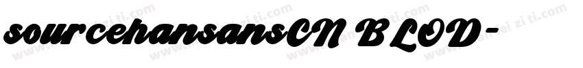 sourcehansansCN BLOD字体转换